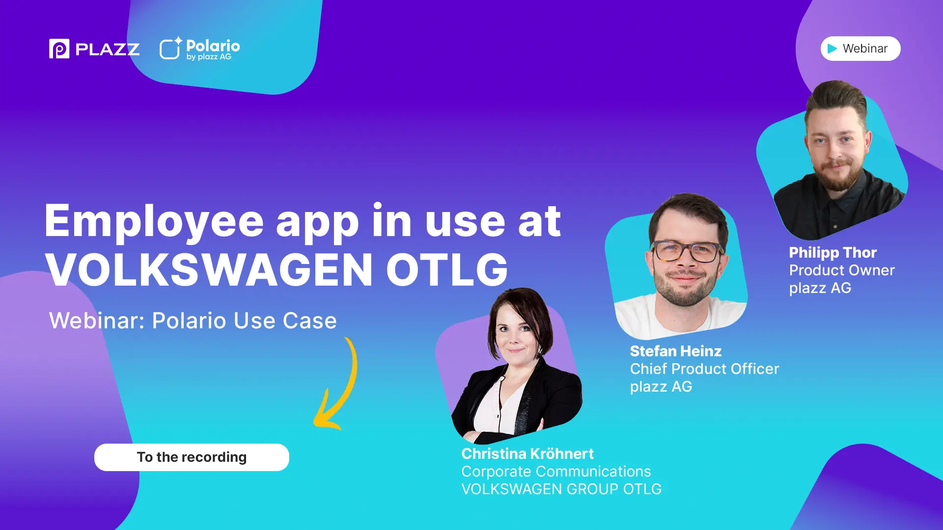 Zur Webinaraufzeichnung MItarbeiter App bei Volkswagen Original Teile Logistik GmbH & Co. KG