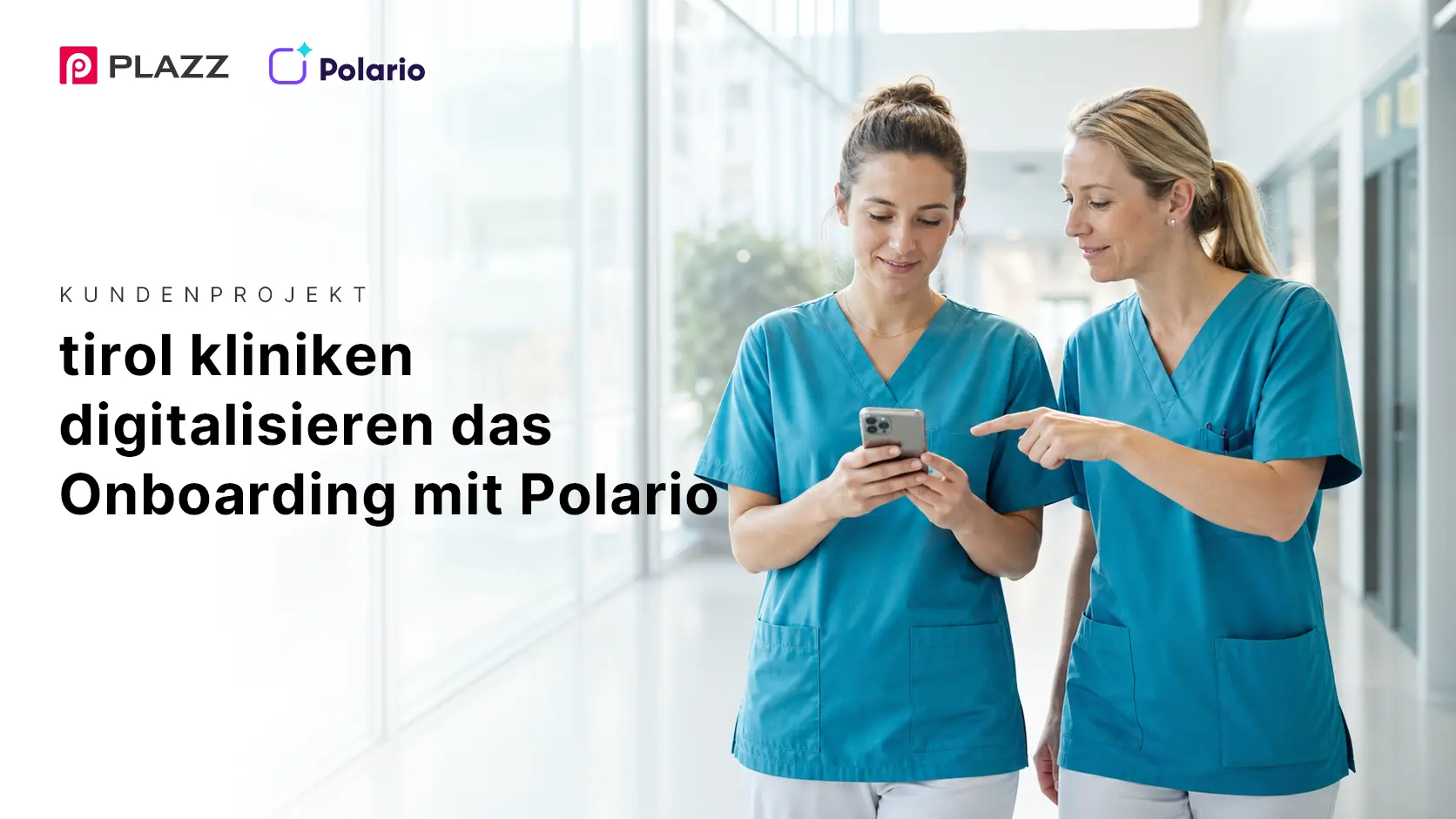Tirol Kliniken digitalisieren das Onboarding mit Polario